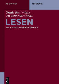 Title: Lesen: Ein interdisziplinäres Handbuch, Author: Ursula Rautenberg