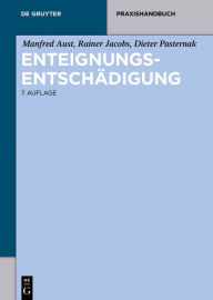 Title: Enteignungsentschädigung, Author: Manfred Aust