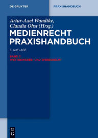Title: Wettbewerbs- und Werberecht, Author: Artur-Axel Wandtke