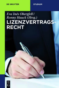 Title: Lizenzvertragsrecht, Author: Eva Inés Obergfell