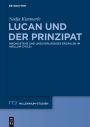 Lucan und der Prinzipat: Inkonsistenz und unzuverl#x000E4;ssiges Erz#x000E4;hlen im 