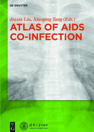 Title: Atlas of AIDS Co-infection, Author: Liu Jinxin