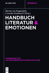 Title: Handbuch Literatur & Emotionen, Author: Martin von Koppenfels