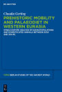 Prehistoric Mobility and Diet in the West Eurasian Steppes 3500 to 300 BC: An Isotopic Approach