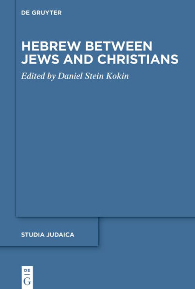 Hebrew between Jews and Christians