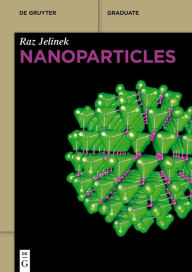 Title: Nanoparticles, Author: Raz Jelinek