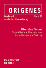 Title: Über das Gebet, Author: Maria-Barbara von Stritzky