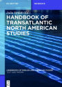 Handbook of Transatlantic North American Studies