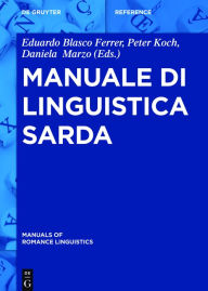 Title: Manuale di linguistica sarda, Author: Eduardo Blasco Ferrer
