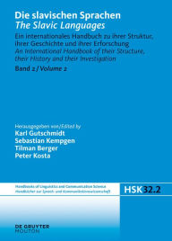 Title: Die slavischen Sprachen / The Slavic Languages. Halbband 2, Author: Sebastian Kempgen