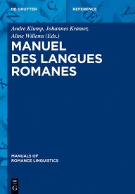 Title: Manuel des langues romanes, Author: Andre Klump