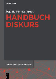 Title: Handbuch Diskurs, Author: Ingo H. Warnke