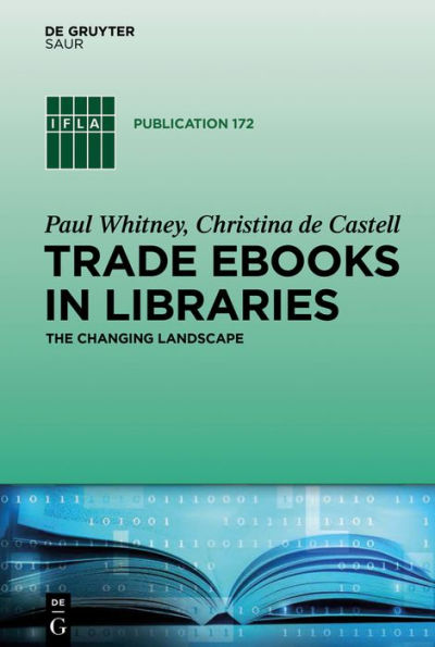 Trade eBooks in Libraries: The Changing Landscape