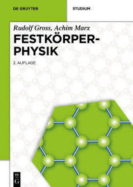 Title: Festkörperphysik, Author: Rudolf Gross