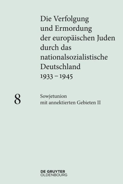 Sowjetunion mit annektierten Gebieten II: Generalkommissariat Weißruthenien und Reichskommissariat Ukraine