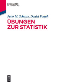 Title: Übungen zur Statistik, Author: Peter M. Schulze