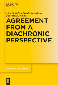 Title: Agreement from a Diachronic Perspective, Author: Jürg Fleischer