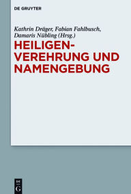 Title: Heiligenverehrung und Namengebung, Author: Kathrin Dräger