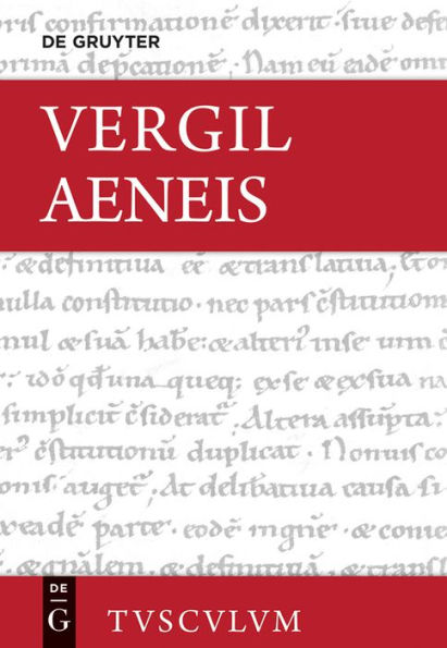 Aeneis: Lateinisch - deutsch