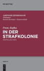 In der Strafkolonie: Erzählung (1919)