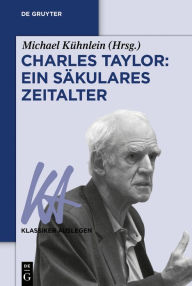 Title: Charles Taylor: Ein sakulares Zeitalter, Author: Krakow Philharmonic Orchestra