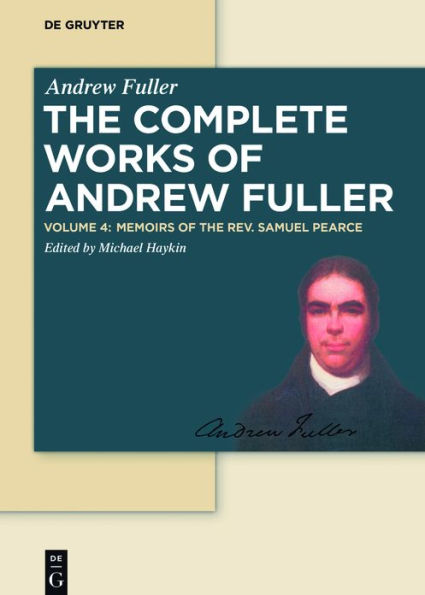 Memoirs of the Rev. Samuel Pearce