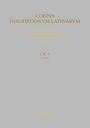 Inscriptiones Latinae antiquissimae ad C. Caesaris mortem: Indices fasciculorum I-IV