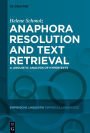 Anaphora Resolution and Text Retrieval: A Linguistic Analysis of Hypertexts