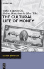 The Cultural Life of Money