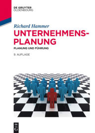 Title: Unternehmensplanung: Planung und Führung, Author: Richard Hammer