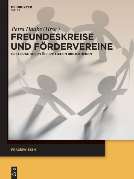 Freundeskreise und Fördervereine: Best Practice Öffentlichen Bibliotheken