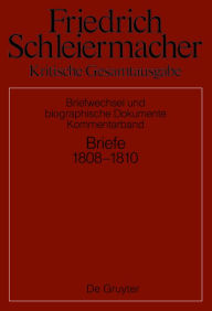 Title: Briefwechsel 1808-1810: Kommentarband, Author: Sarah Schmidt