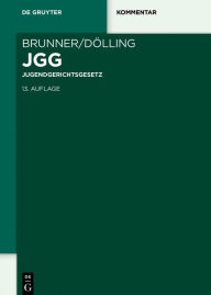 Title: Jugendgerichtsgesetz: Kommentar, Author: Rudolf Brunner