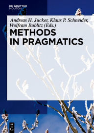 Title: Methods in Pragmatics, Author: Andreas H. Jucker