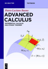 Title: Advanced Calculus: Differential Calculus and Stokes' Theorem, Author: Pietro-Luciano Buono