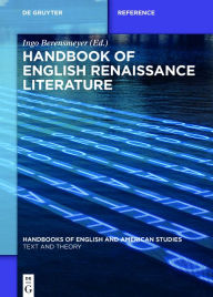 Title: Handbook of English Renaissance Literature, Author: Ingo Berensmeyer