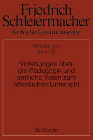 Title: Vorlesungen über die Pädagogik und amtliche Voten zum öffentlichen Unterricht, Author: Jens Beljan