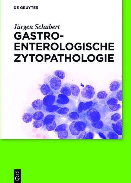 Gastroenterologische Zytopathologie / Edition 1