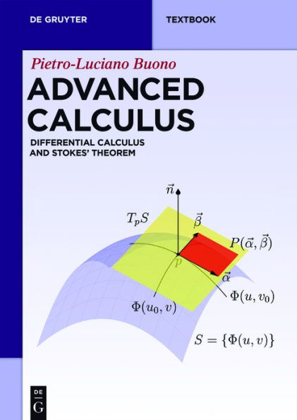 Advanced Calculus: Differential Calculus and Stokes' Theorem