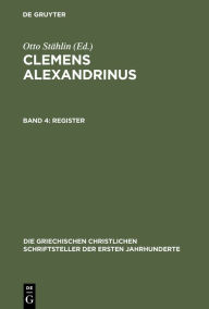 Title: Register - Erster und Zweiter Teil, Author: Otto Stählin