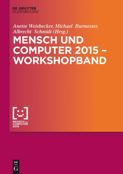 Mensch und Computer 2015 - Workshopband / Edition 1