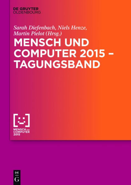 Mensch und Computer 2015 - Tagungsband / Edition 1