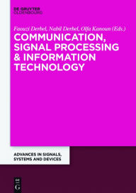 Title: Communication, Signal Processing & Information Technology, Author: Faouzi Derbel