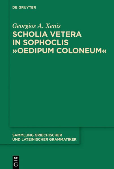Scholia vetera Sophoclis "Oedipum Coloneum"