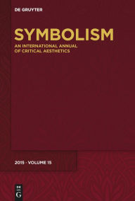 Title: Symbolism 15: [Special Focus - Headnotes, Footnotes, Endnotes], Author: Rüdiger Ahrens