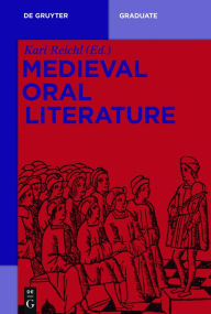 Title: Medieval Oral Literature, Author: Karl Reichl