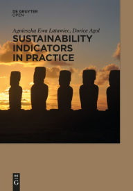 Title: Sustainability Indicators in Practice, Author: Agnieszka Latawiec