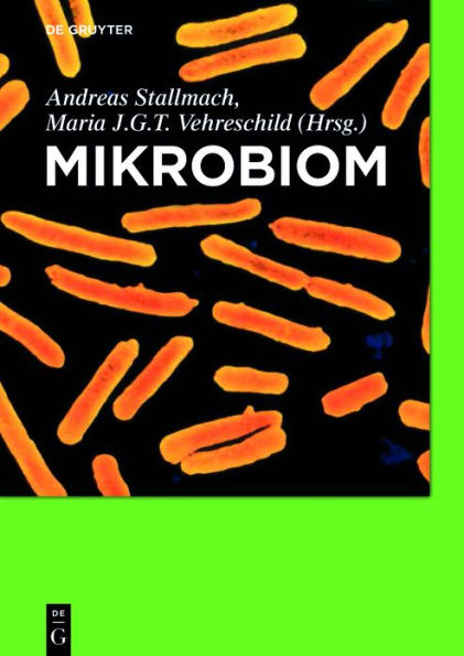 Mikrobiom: Wissensstand und Perspektiven / Edition 1