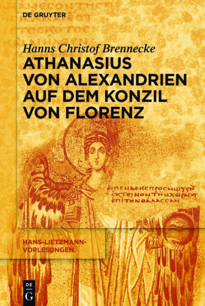 Athanasius von Alexandrien auf dem Konzil von Florenz