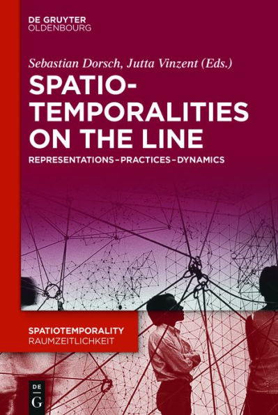 SpatioTemporalities on the Line: Representations-Practices-Dynamics